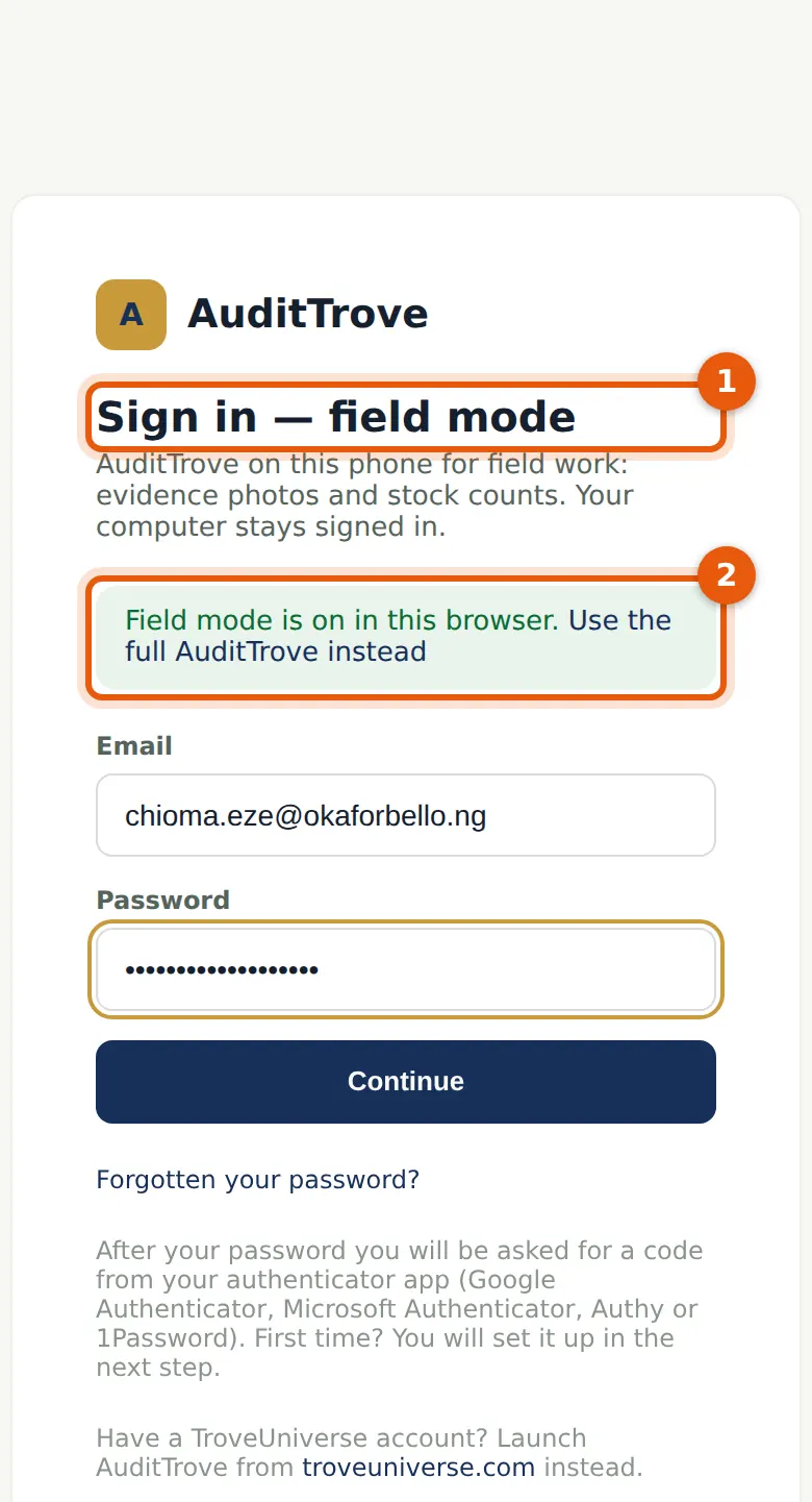 AuditTrove screenshot: The field sign-in page (1) and the field-mode note (2). Numbered orange markers point to the items described in the steps.