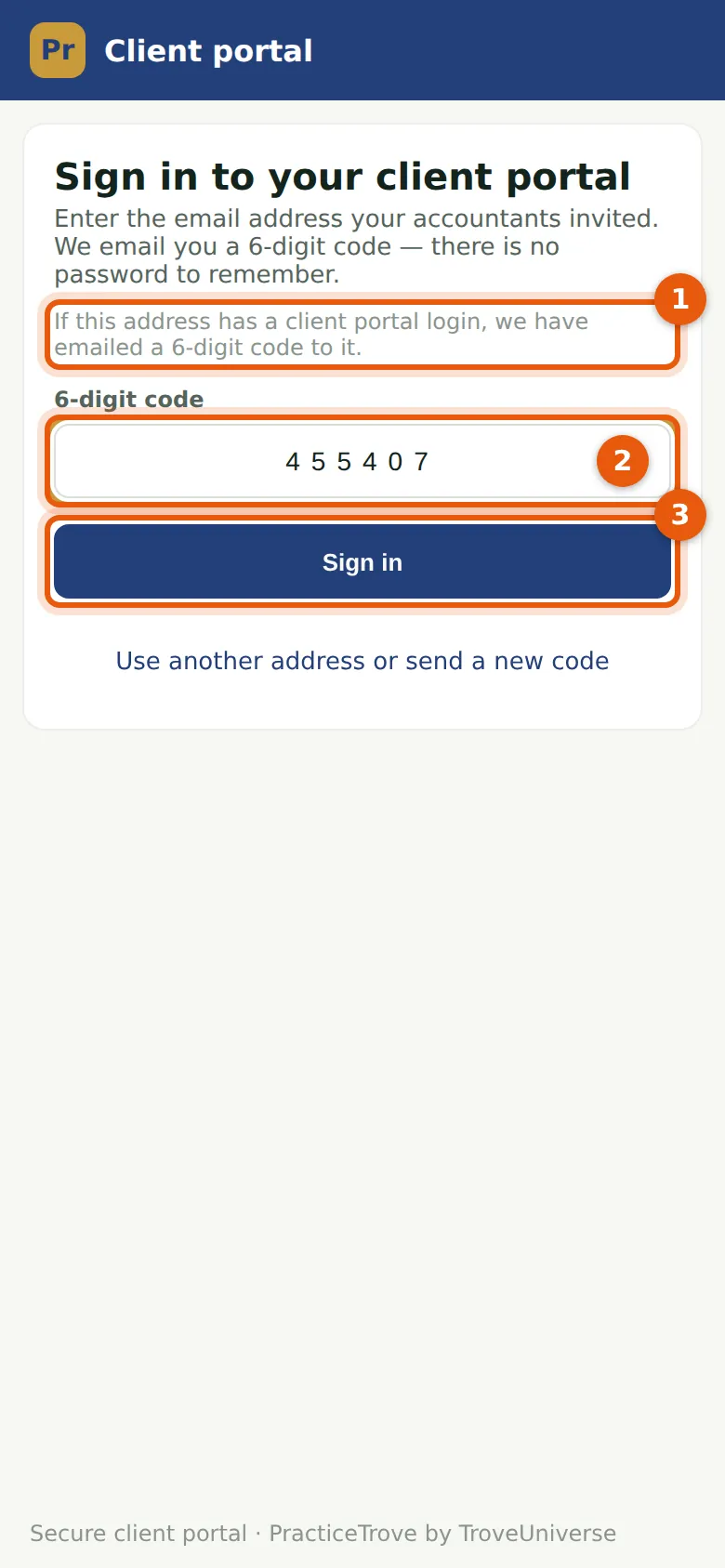 PracticeTrove screenshot: The client portal's sign-in on a phone. Numbered orange markers point to the items described in the steps.