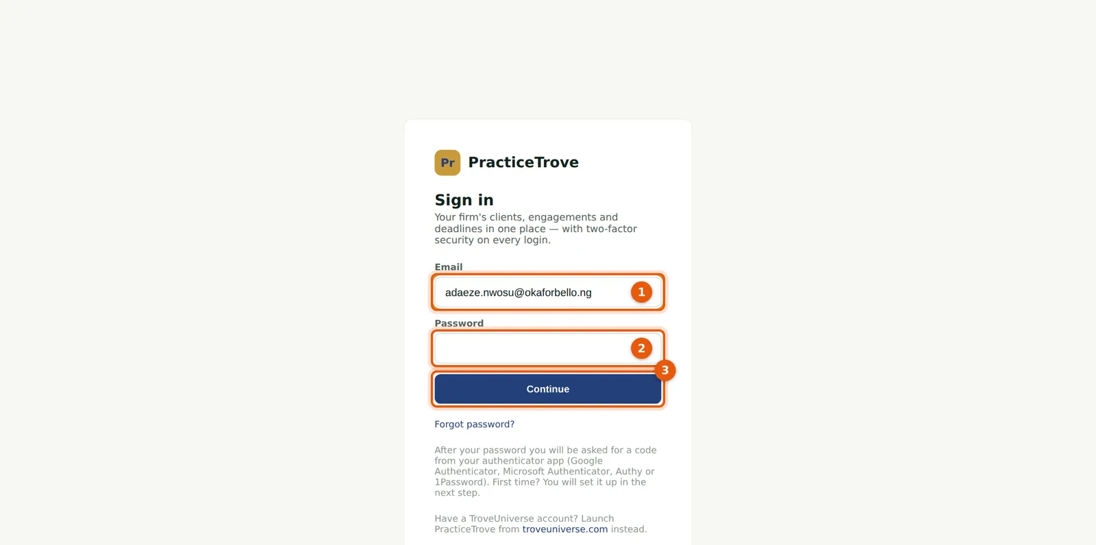 PracticeTrove screenshot: The sign-in page. Numbered orange markers point to the items described in the steps.