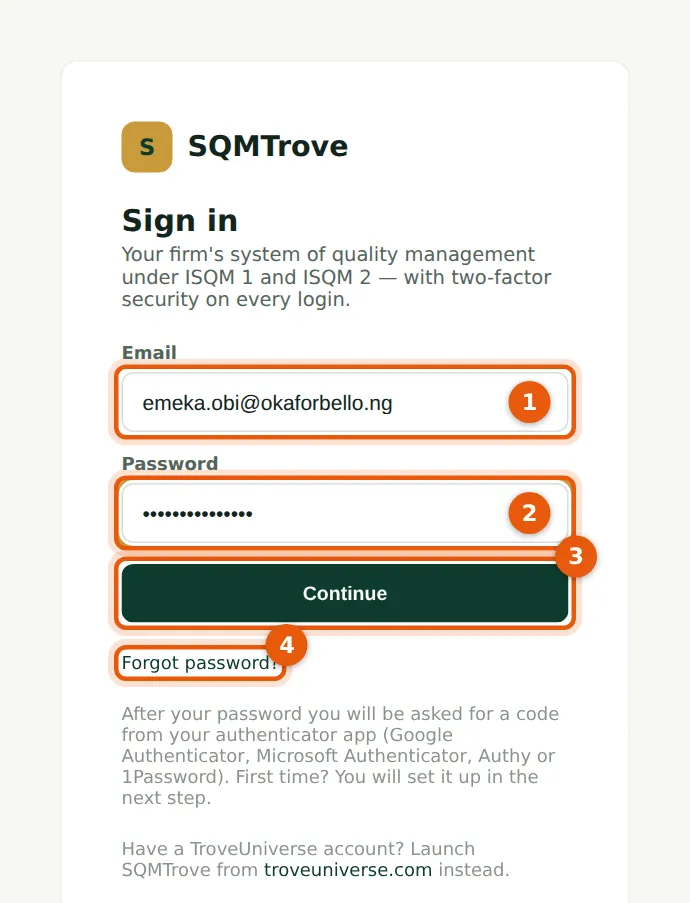 SQMTrove screenshot: The sign-in page (Emeka Obi's first sign-in, with his temporary password). Numbered orange markers point to the items described in the steps.